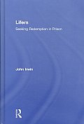 Lifers: Seeking Redemption in Prison