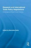 Research and International Trade Policy Negotiations: Knowledge and Power in Latin America