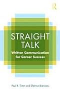 Straight Talk: Written Communication for Career Success