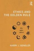 Ethics and the Golden Rule
