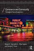 Commerce and Community: Ecologies of Social Cooperation