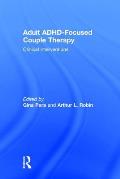 Adult ADHD-Focused Couple Therapy: Clinical Interventions