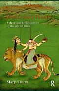 Head and Heart: Valour and Self-Sacrifice in the Art of India