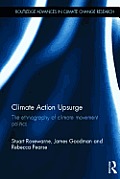 Climate Action Upsurge: The Ethnography of Climate Movement Politics