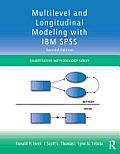 Multilevel & Longitudinal Modeling with IBM SPSS Second Edition