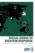 Social Media in Disaster Response: How Experience Architects Can Build for Participation