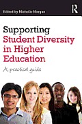 Supporting Student Diversity in Higher Education: A practical guide