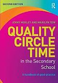 Quality Circle Time in the Secondary School: A handbook of good practice