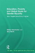 Education, Poverty and Global Goals for Gender Equality: How People Make Policy Happen