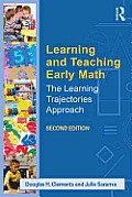 Learning and Teaching Early Math: The Learning Trajectories Approach