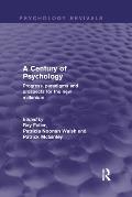 A Century of Psychology: Progress, paradigms and prospects for the new millennium