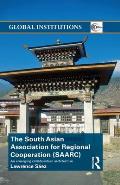 The South Asian Association for Regional Cooperation (SAARC): An emerging collaboration architecture