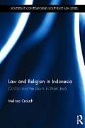 Law and Religion in Indonesia: Conflict and the Courts in West Java