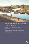 Creating Nationality in Central Europe, 1880-1950: Modernity, Violence and (Be) Longing in Upper Silesia