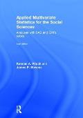Applied Multivariate Statistics for the Social Sciences: Analyses with SAS and IBM's SPSS, Sixth Edition