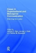 Stretching Boundaries: Cases in Organizational and Managerial Communication
