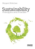Sustainability Principles & Practice