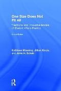 One Size Does Not Fit All: Traditional and Innovative Models of Student Affairs Practice