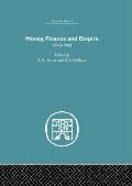 Money, Finance and Empire: 1790-1960