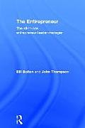 The Entirepreneur: The All-In-One Entrepreneur-Leader-Manager