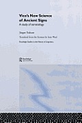 Vico's New Science of Ancient Signs: A Study of Sematology