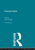 Thomas Carlyle: The Critical Heritage