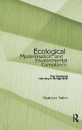 Ecological Modernisation and Environmental Compliance: The Garments Industry in Bangladesh