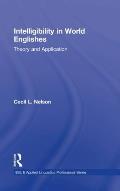 Intelligibility in World Englishes: Theory and Application