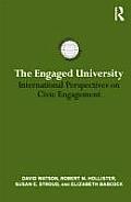 The Engaged University: International Perspectives on Civic Engagement