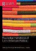 Routledge Handbook Of Latin American Politics
