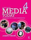 Media Today An Introduction To Mass Communication