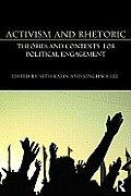 Activism & Rhetoric Theories & Contexts For Political Engagement