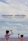 Elsewhere, Within Here: Immigration, Refugeeism and the Boundary Event