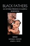 Black Fathers: An Invisible Presence in America