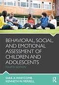 Behavioral Social & Emotional Assessment Of Children & Adolescents