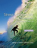 Stress Management & Prevention Applications To Daily Life