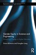Gender Equity in Science and Engineering: Advancing Change in Higher Education