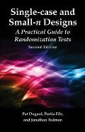 Single-Case and Small-N Experimental Designs: A Practical Guide to Randomization Tests, Second Edition