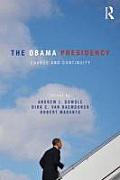 The Obama Presidency: Change and Continuity