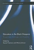 Education in the Black Diaspora: Perspectives, Challenges, and Prospects