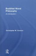 Buddhist Moral Philosophy: An Introduction