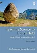 Teaching Science to Every Child Using Culture As a Starting Point 2nd Edition