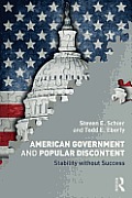 American Government and Popular Discontent: Stability Without Success