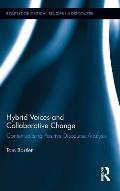 Hybrid Voices and Collaborative Change: Contextualising Positive Discourse Analysis