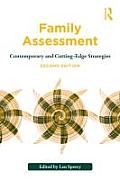 Family Assessment: Contemporary and Cutting-Edge Strategies