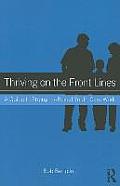 Thriving on the Front Lines: A Guide to Strengths-Based Youth Care Work