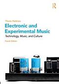 Electronic & Experimental Music Technology Music & Culture 4th edition