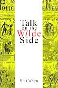 Talk On The Wilde Side Toward A Genealog