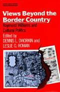Views Beyond the Border Country: Raymond Williams and Cultural Politics