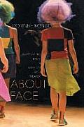 About Face Performing Race in Fashion & Theater